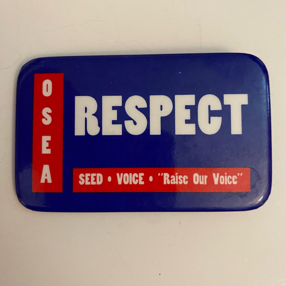 OSEA Oregon Schools Employees Association Respect button